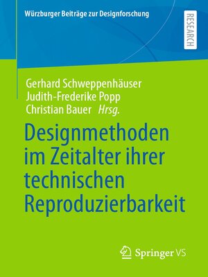 cover image of Designmethoden im Zeitalter ihrer technischen Reproduzierbarkeit